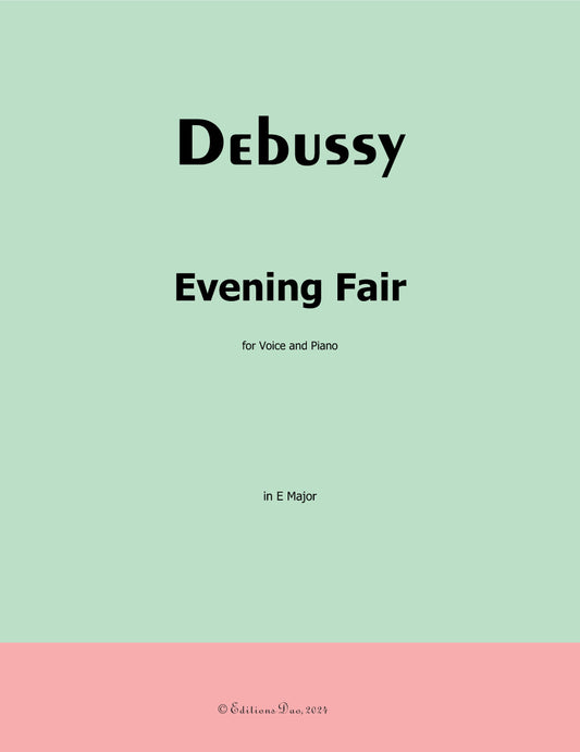 Evening Fair, by Debussy