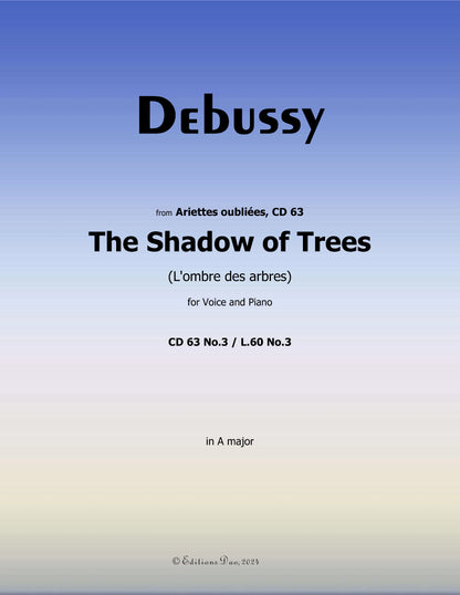 The Shadow of Trees, by Debussy