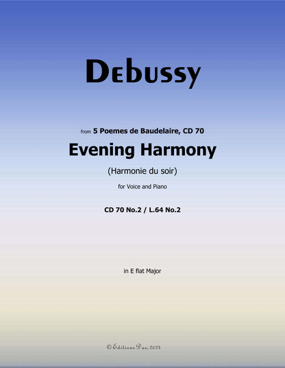 Evening Harmony, by Debussy