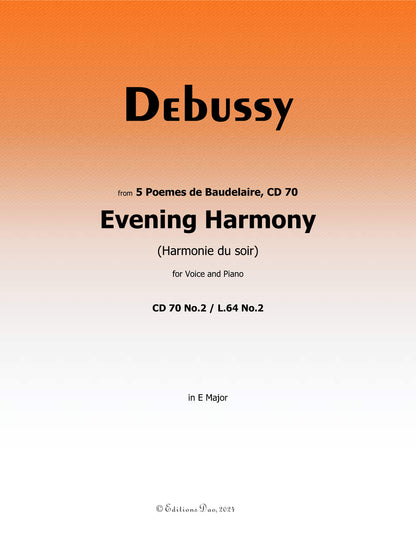 Evening Harmony, by Debussy