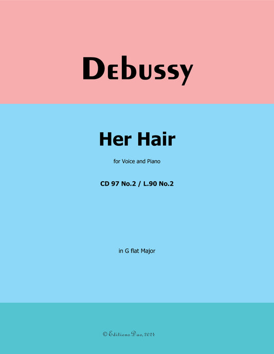 Her Hair, by Debussy