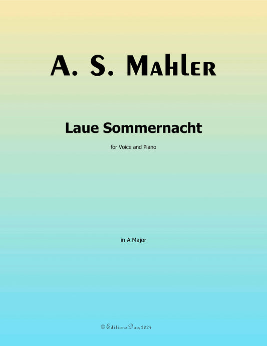 Laue Sommernacht, by Alma Mahler