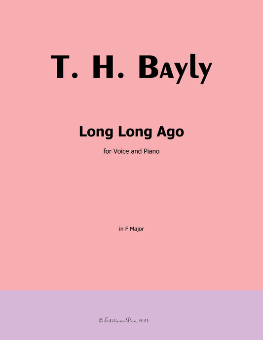 Long Long Ago, by T. H. Bayly