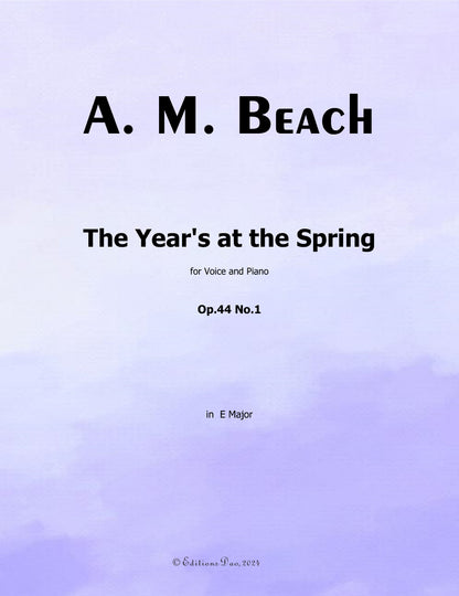 The Year's at the Spring, by A. M. Beach