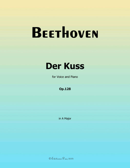 Der Kuss,by Beethoven