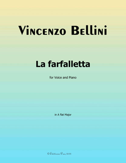 La farfalletta, by V. Bellini