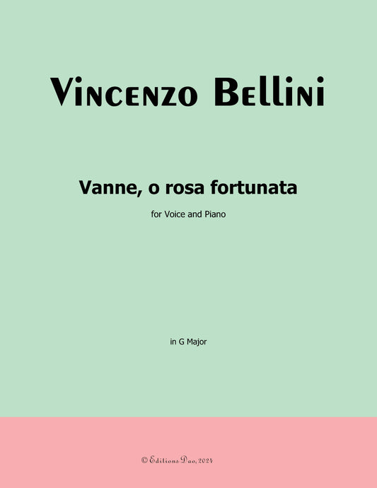 Vanne,o rosa fortunata,by V. Bellini