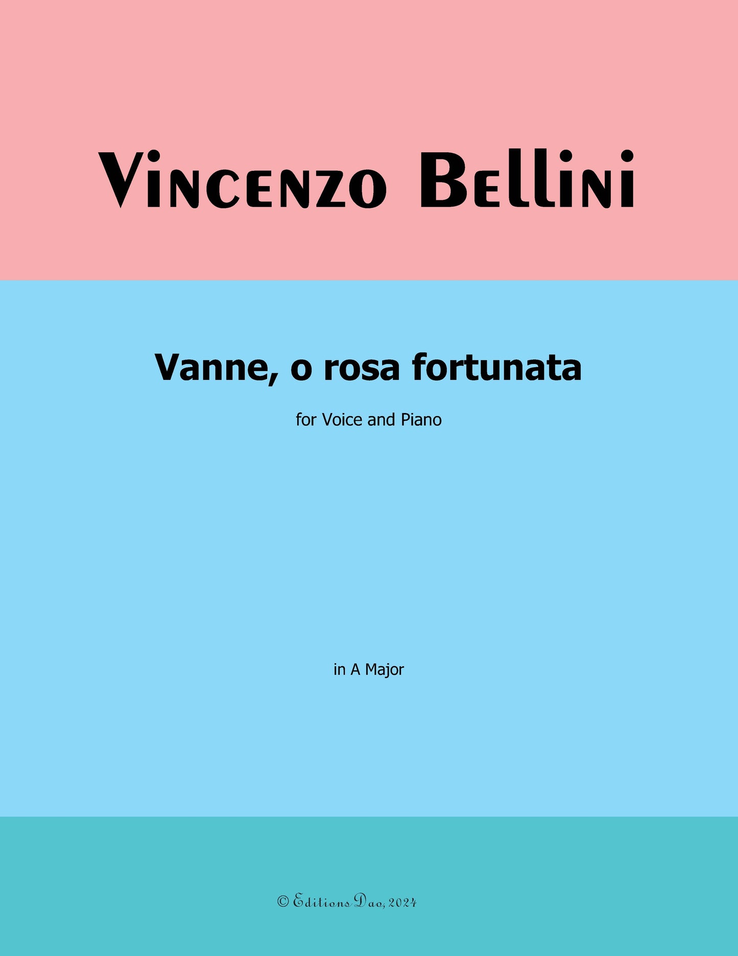 Vanne,o rosa fortunata,by V. Bellini