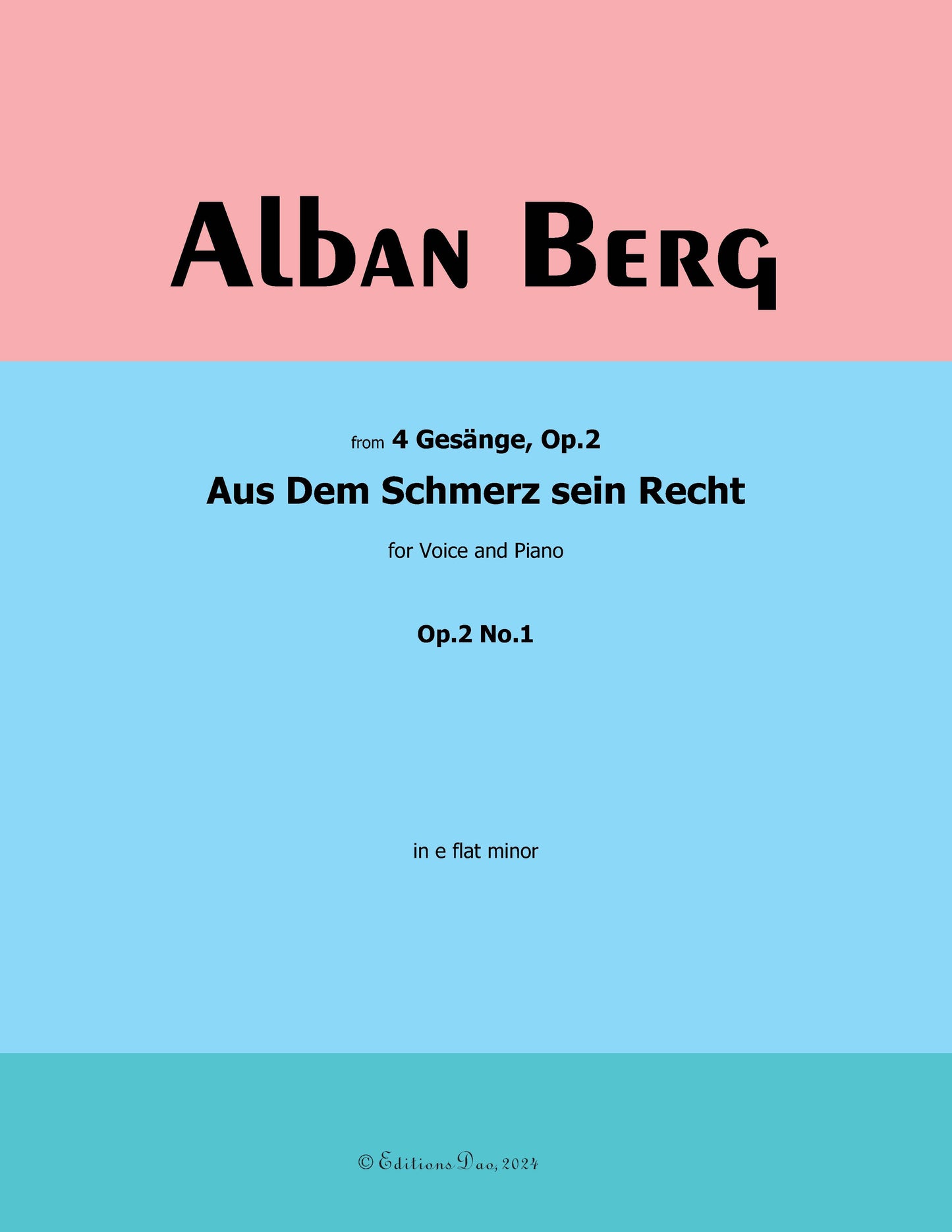 Aus Dem Schmerz sein Recht, by Alban Berg