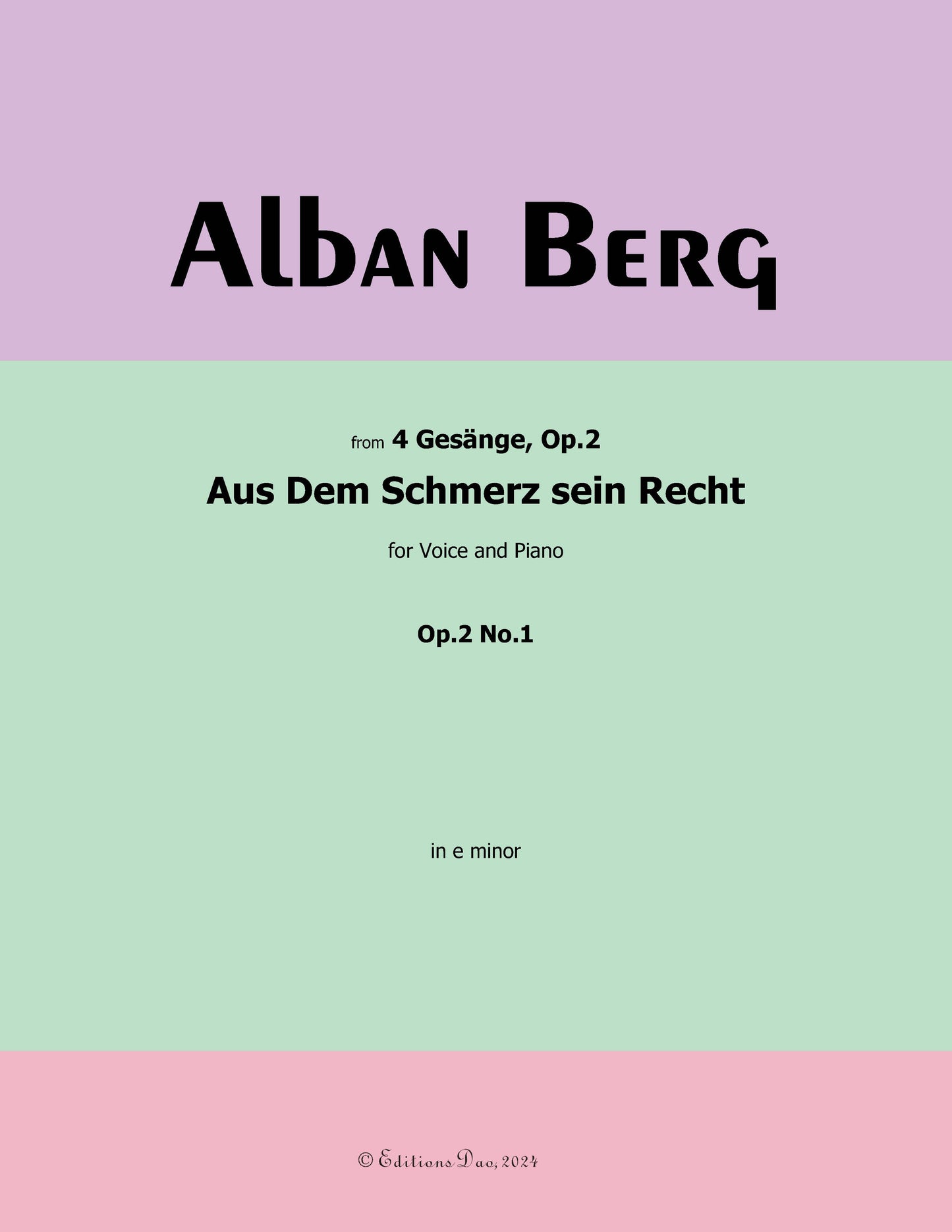 Aus Dem Schmerz sein Recht, by Alban Berg