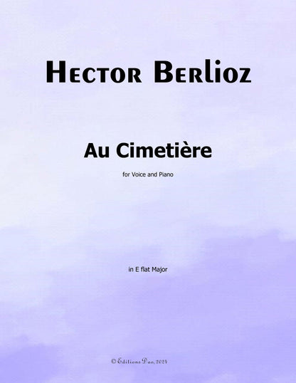 Au Cimetiere, by Berlioz