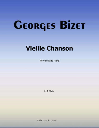 Vieille Chanson, by Bizet