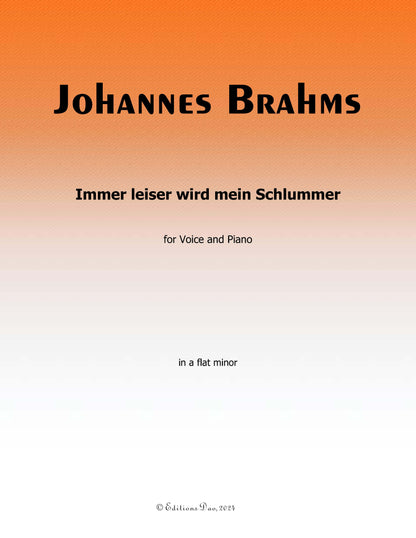 Immer leiser wird mein Schlummer,by Brahms