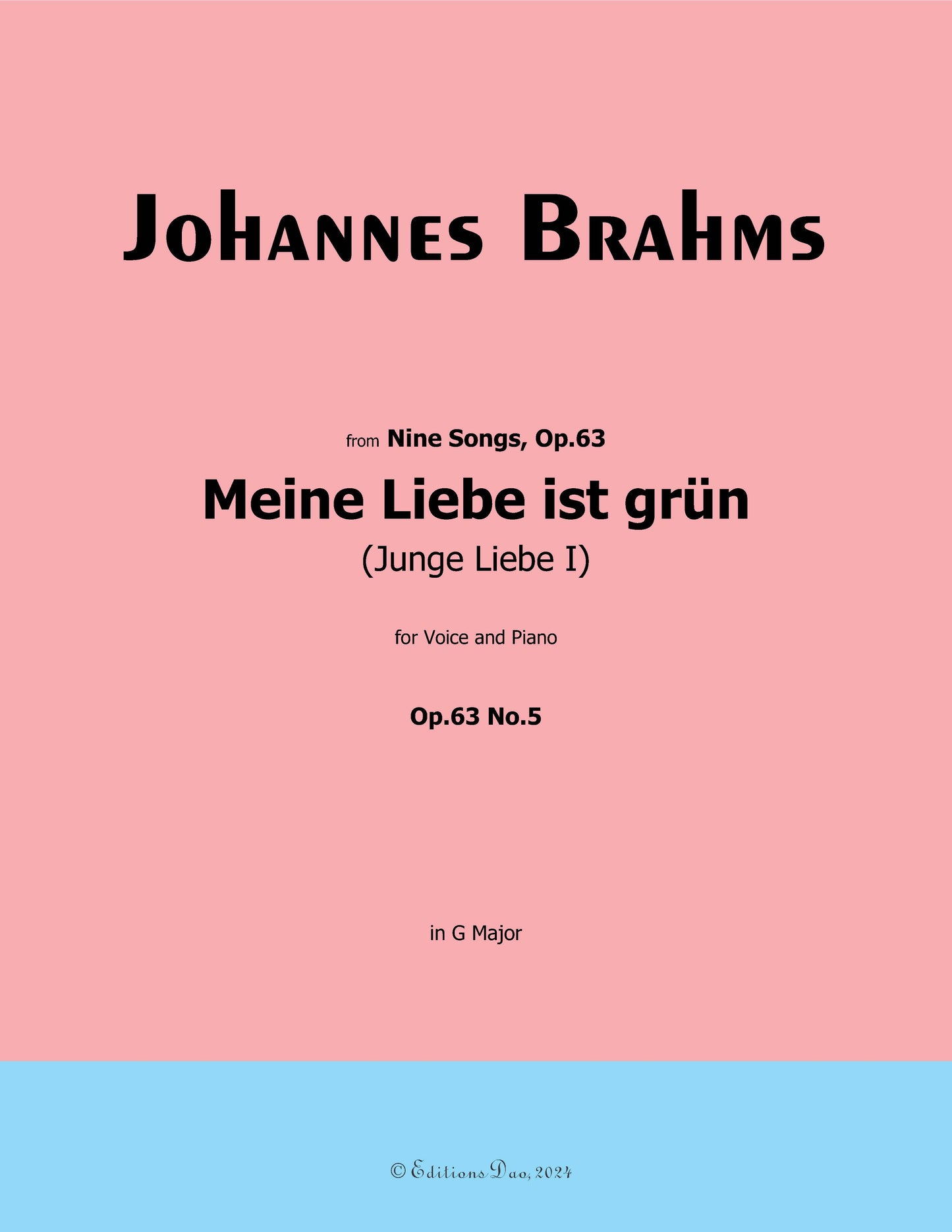 Meine Liebe ist grun,by Brahms