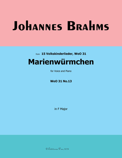 Marienwurmchen,by Brahms