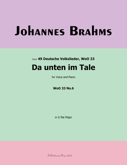 Da unten im Tale,by Brahms