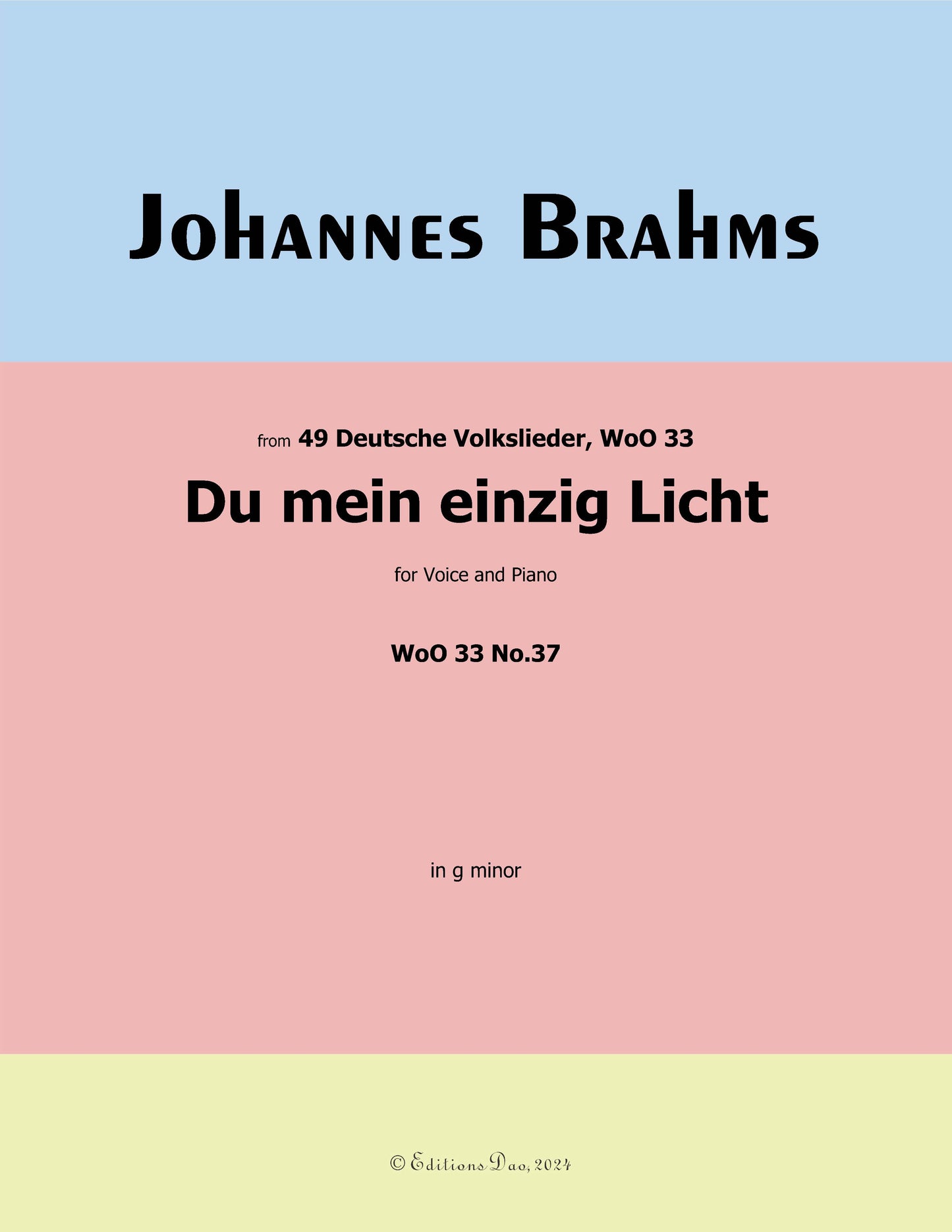 Du mein einzig Licht,by Brahms