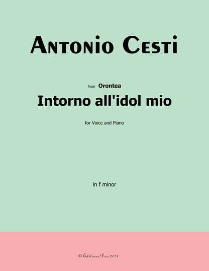 Intorno all'idol mio,by Cesti