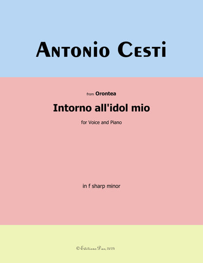 Intorno all'idol mio,by Cesti