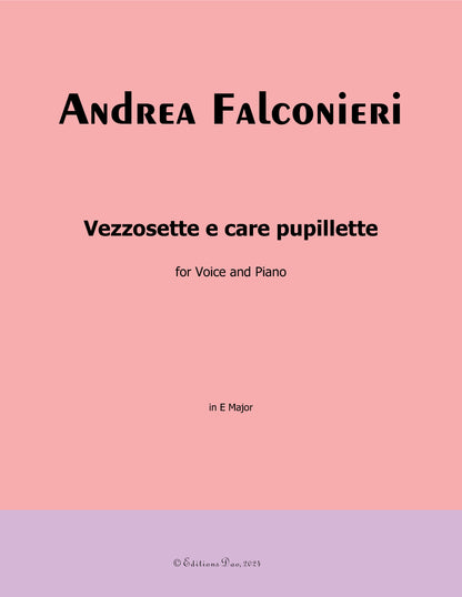 Vezzosette e care pupillette, by Falconieri