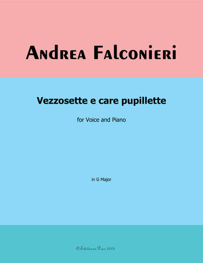 Vezzosette e care pupillette, by Falconieri