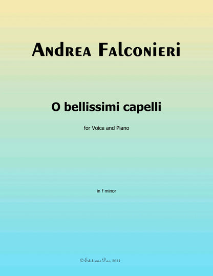 O bellissimi capelli, by Falconieri