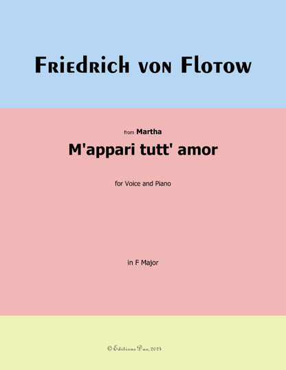 M'appari tutt' amor, by Flotow