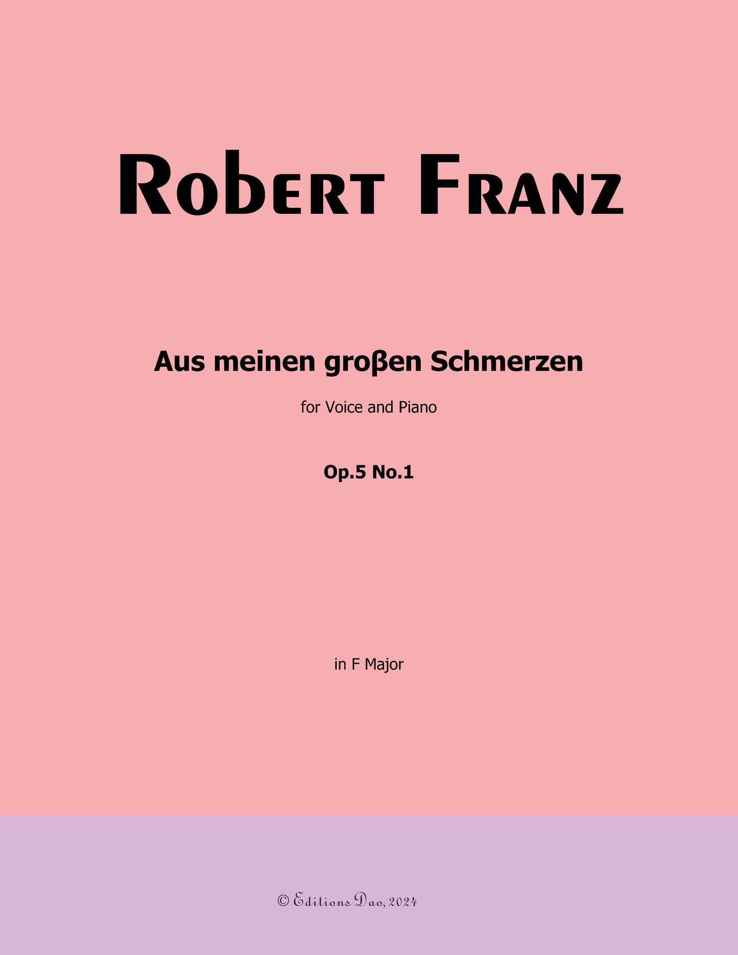 Aus meinen groβen Schmerzen, by R. Franz