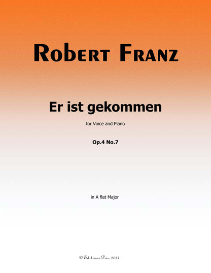 Er ist gekommen, by R. Franz