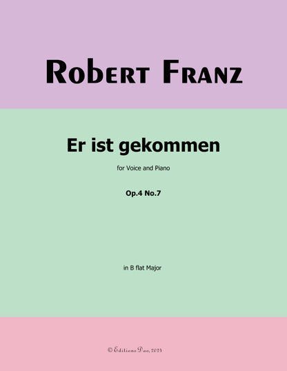 Er ist gekommen, by R. Franz