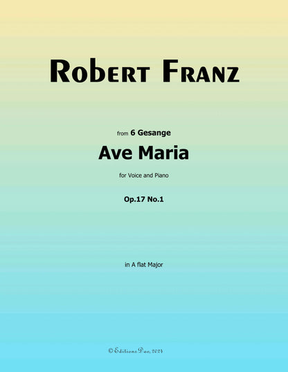 Ave Maria, by R. Franz