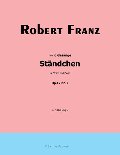 Standchen, by R. Franz