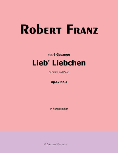 Lieb' Liebchen, by R. Franz