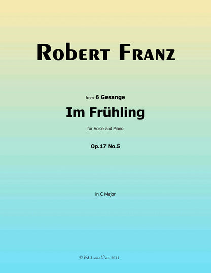 Im Fruhling, by R. Franz