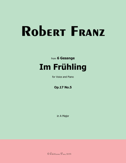 Im Fruhling, by R. Franz