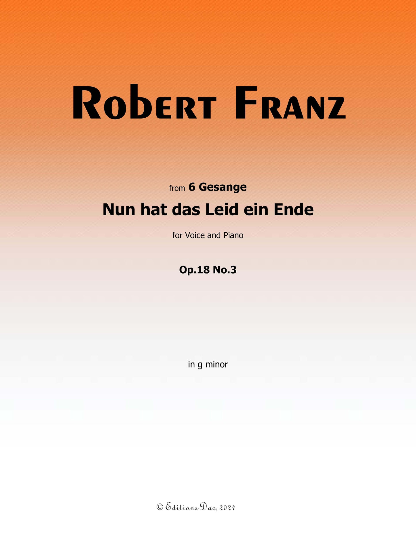 Nun hat das Leid ein Ende, by R. Franz