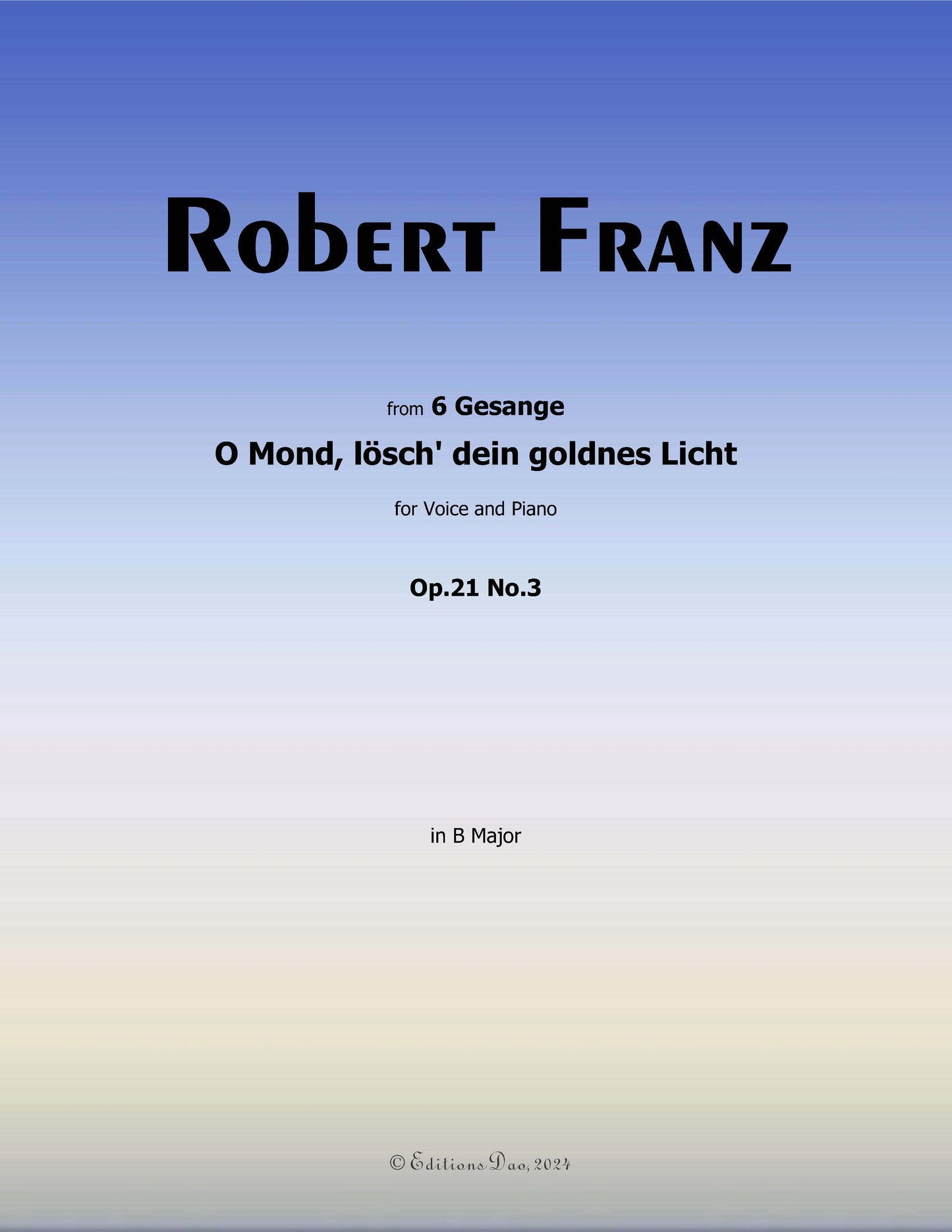 O Mond,losch dein goldnes Licht, by R. Franz