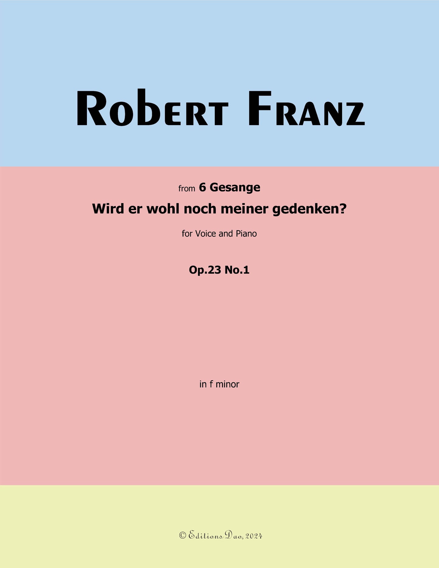 Wird er wohl noch meiner gedenken?, by R. Franz