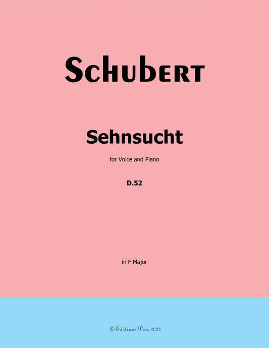 Sehnsucht, by Schubert