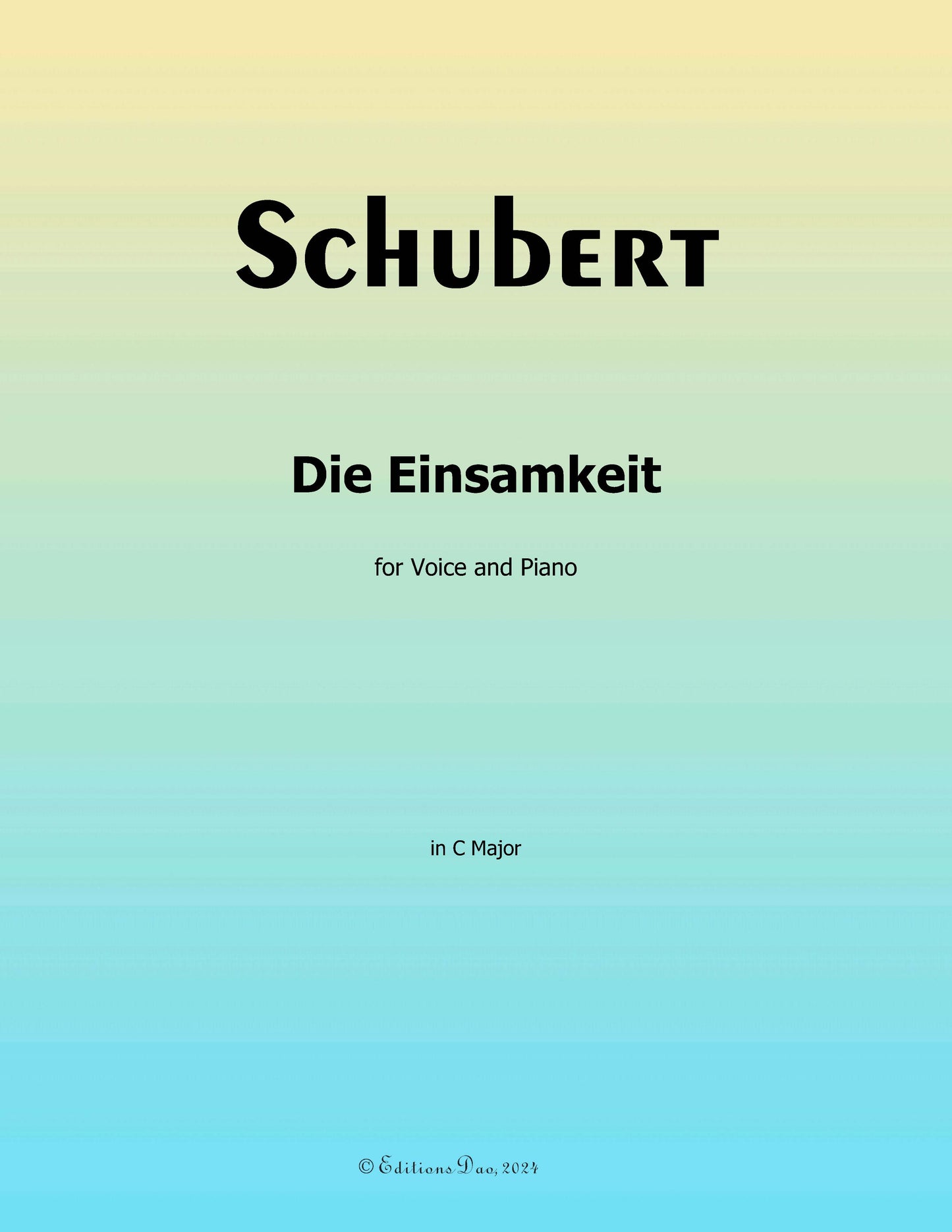 Die Einsamkeit, by Schubert