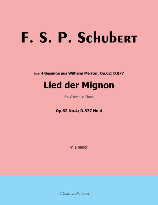 Lied der Mignon, by Schubert