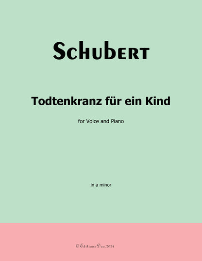 Todtenkranz fur ein Kind, by Schubert