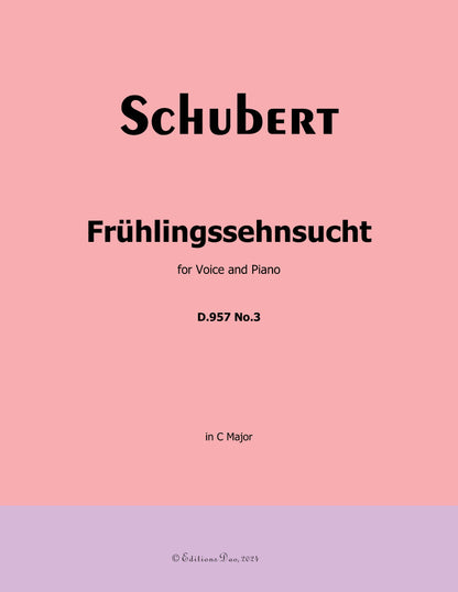 Frühlingssehnsucht, by Schubert