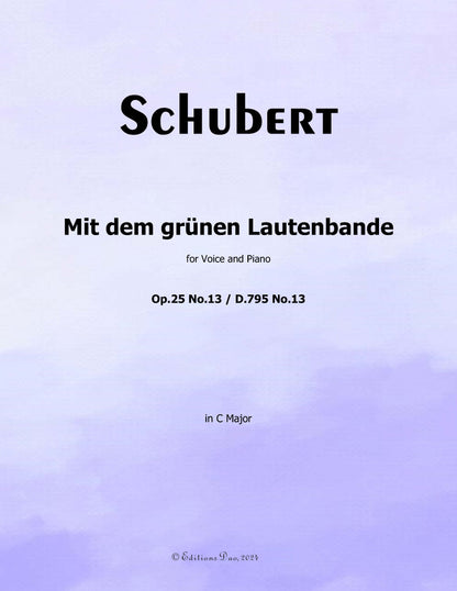 Mit dem grunen Lautenbande, by Schubert