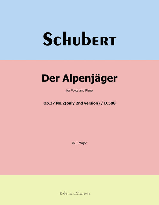 Der Alpenjäger, by Schubert