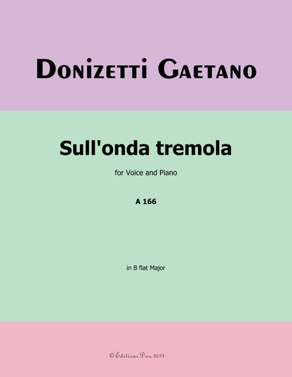 Sull'onda tremola ride la luna, by Donizetti