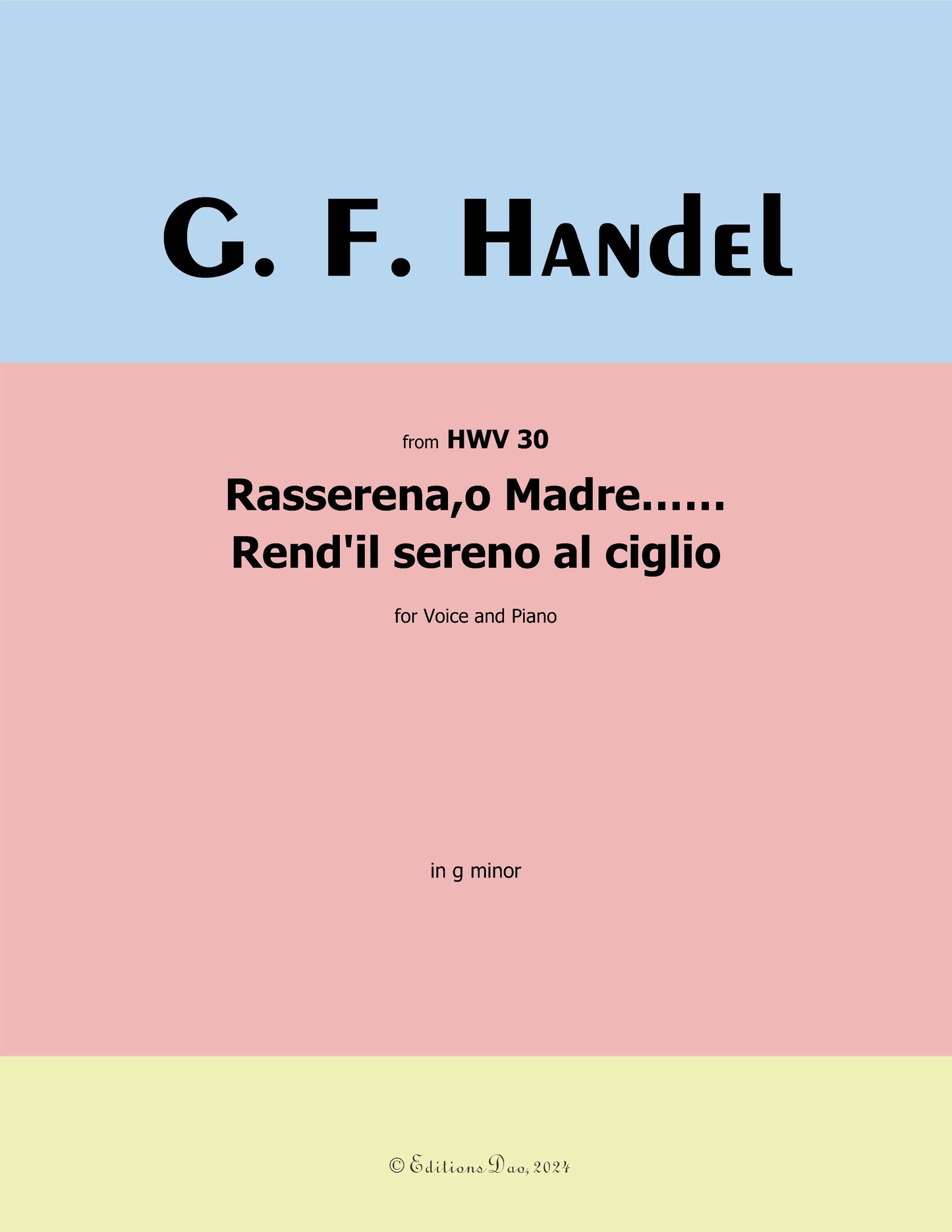 Rasserena,o Madre…Rendil sereno al ciglio, by Handel