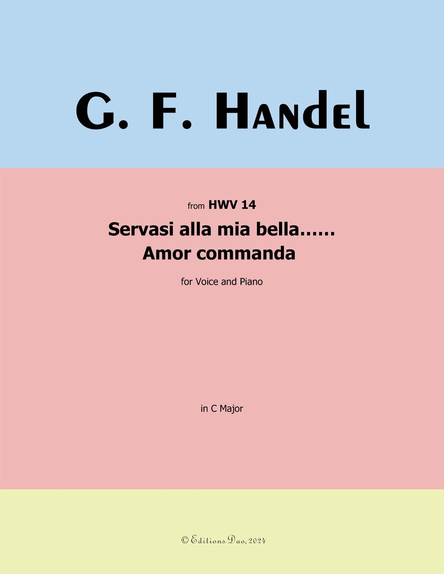 Servasi alla mia bella…Amor commanda, by Handel