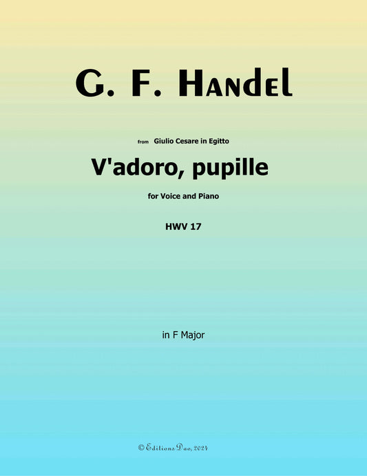 V'adoro,pupille,by Handel