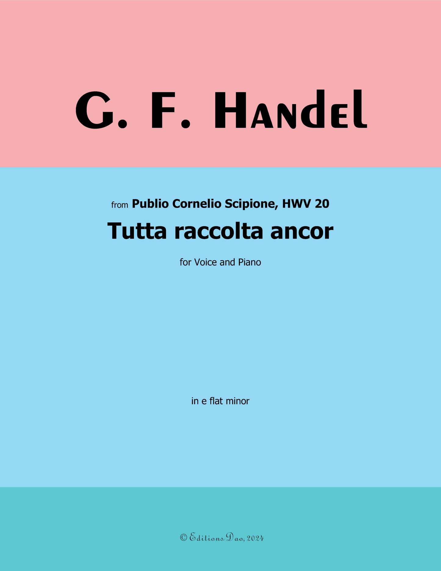 Tutta raccolta ancor, by Handel